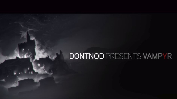 Vampyr - Webseries: DONTNOD Presents Vampyr Episode 4 - Stories from the dark