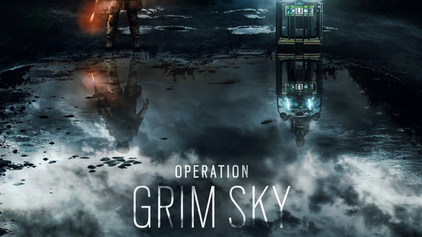 Tom Clancy's Rainbow Six: Siege - Tom Clancy's Rainbow Six Siege - Operation Grim Sky jetzt verfügbar
